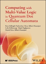 Computing with Multi-Value Logic in Quantum Dot Cellular Automata - Reza Sabbaghi-Nadooshan, Reza Akbari-Hasanjani, Leila Dehbozorgi, Majid Haghparast, Hamid Reza Akbari-Hasanjani