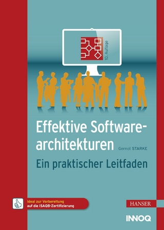 Effektive Softwarearchitekturen - Gernot Starke