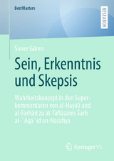 Sein, Erkenntnis und Skepsis - Soner Gören