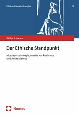 Der Ethische Standpunkt - Philip Schwarz