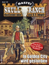 Skull-Ranch 139 - Wolfgang Hohlbein