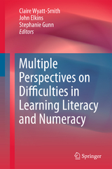 Multiple Perspectives on Difficulties in Learning Literacy and Numeracy - 