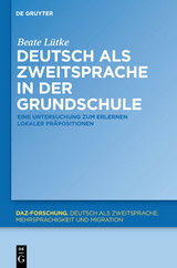 Deutsch als Zweitsprache in der Grundschule - Beate Lütke