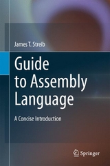 Guide to Assembly Language - James T. Streib