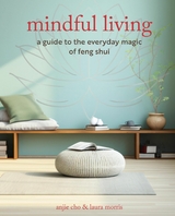 Mindful Living -  Anjie Cho,  Laura Morris