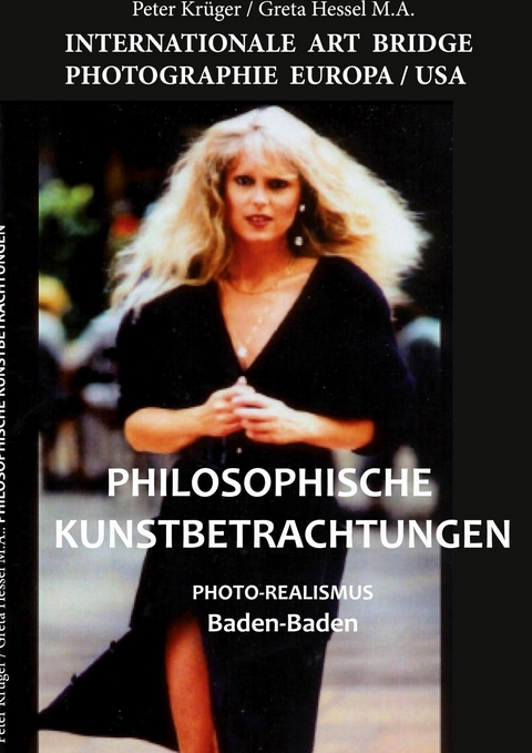 Philosophische Kunstbetrachtungen -  Krueger Peter,  Hessel Greta