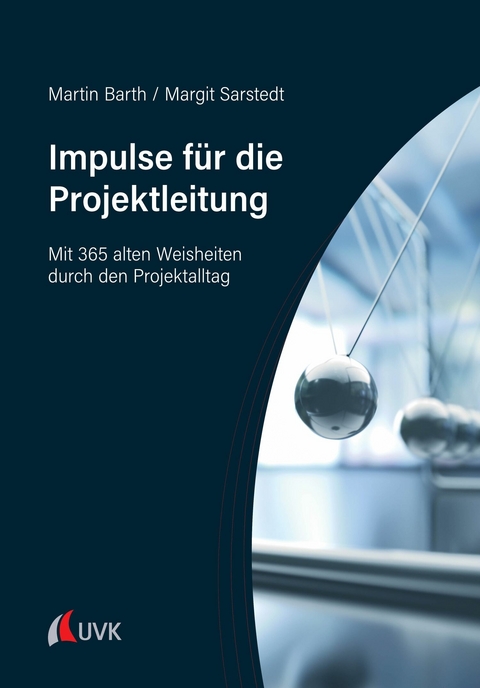 Impulse für die Projektleitung - Martin Barth, Margit Sarstedt