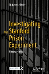 Investigating the Stanford Prison Experiment - Thibault Le Texier