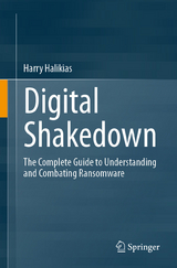 Digital Shakedown - Harry Halikias