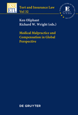 Medical Malpractice and Compensation in Global Perspective - 