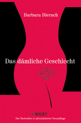 Das dämliche Geschlecht - Barbara Bierach