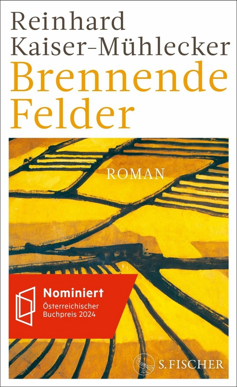 Brennende Felder -  Reinhard Kaiser-Mühlecker