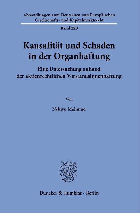 Kausalität und Schaden in der Organhaftung. -  Nebiyu Mahmud