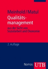 Qualitätsmanagement - Marianne Meinhold, Christian Matul