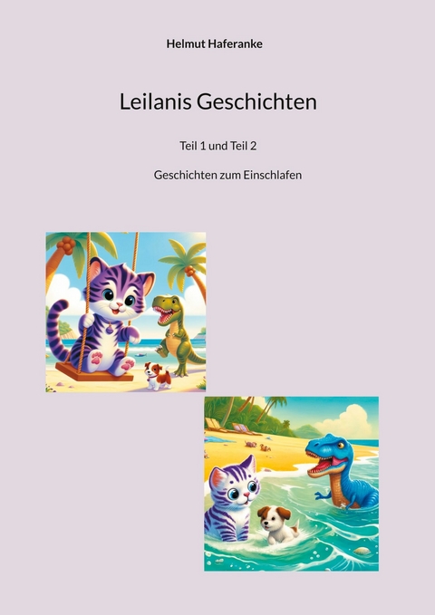 Leilanis Geschichten - Helmut Haferanke