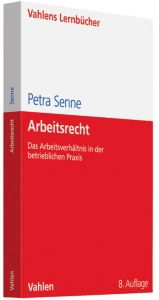 Arbeitsrecht - Senne, Petra