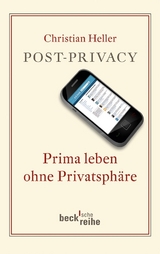 Post-Privacy - Christian Heller