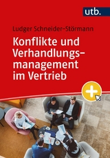 Konflikte und Verhandlungsmanagement im Vertrieb -  Ludger Schneider-Störmann