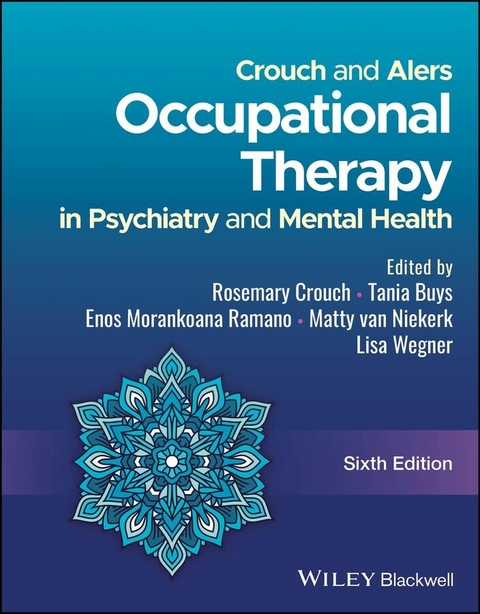 Crouch and Alers Occupational Therapy in Psychiatry and Mental Health - 