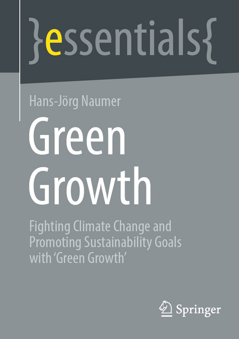 Green Growth - Hans-Jörg Naumer