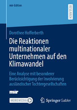 Die Reaktionen multinationaler Unternehmen auf den Klimawandel -  Dorothee Hofferberth