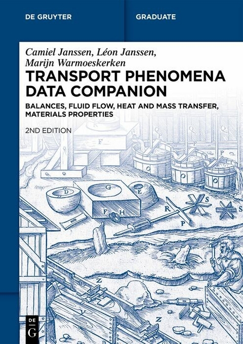 Transport Phenomena Data Companion - Camiel Janssen, Léon Janssen