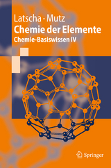 Chemie der Elemente - Hans Peter Latscha, Martin Mutz