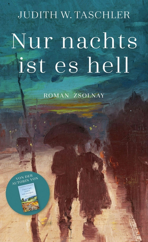 Nur nachts ist es hell -  Judith W. Taschler