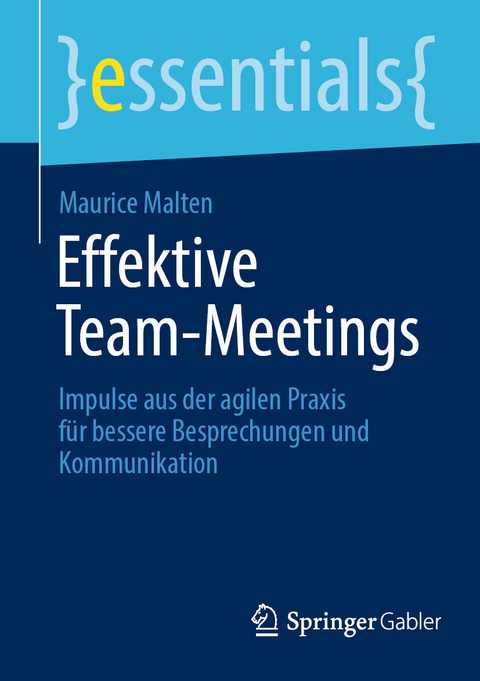 Effektive Team-Meetings -  Maurice Malten