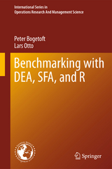 Benchmarking with DEA, SFA, and R - Peter Bogetoft, Lars Otto