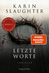 Letzte Worte - Karin Slaughter