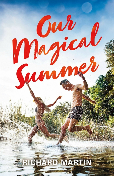 Our Magical Summer -  Richard Martin