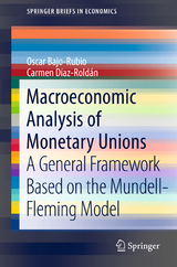 Macroeconomic Analysis of Monetary Unions - Oscar Bajo-Rubio, Carmen Díaz-Roldán