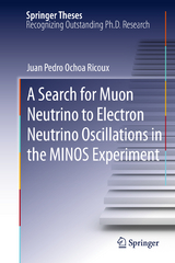 A Search for Muon Neutrino to Electron Neutrino Oscillations in the MINOS Experiment - Juan Pedro Ochoa-Ricoux