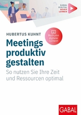 Meetings produktiv gestalten -  Hubertus Kuhnt