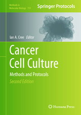 Cancer Cell Culture - Cree, Ian A.