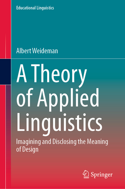 A Theory of Applied Linguistics - Albert Weideman