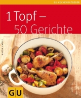 1 Topf - 50 Gerichte - Martin Kintrup
