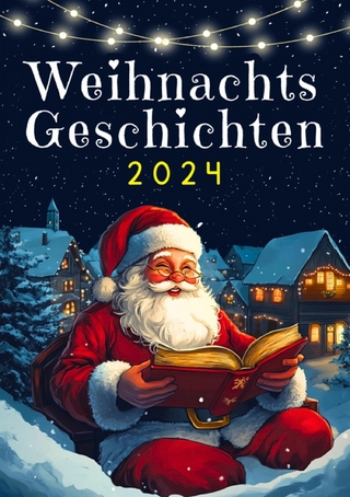 Weihnachtsgeschichten 2024 - Kindery Verlag