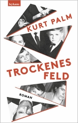 Trockenes Feld - Kurt Palm