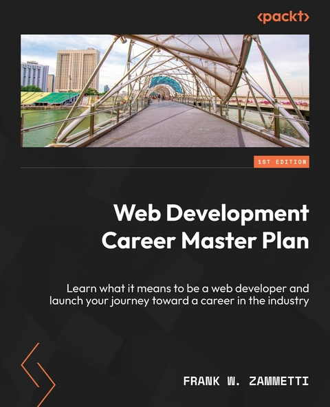 Web Development Career Master Plan -  Frank W. Zammetti