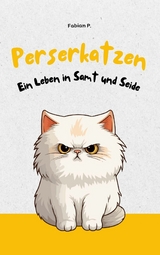 Perserkatzen - Fabian Pscherer