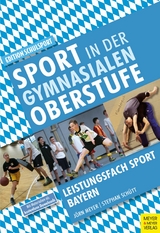 Sport in der gymnasialen Oberstufe -  Meyer Jörn,  Schütt Stephan