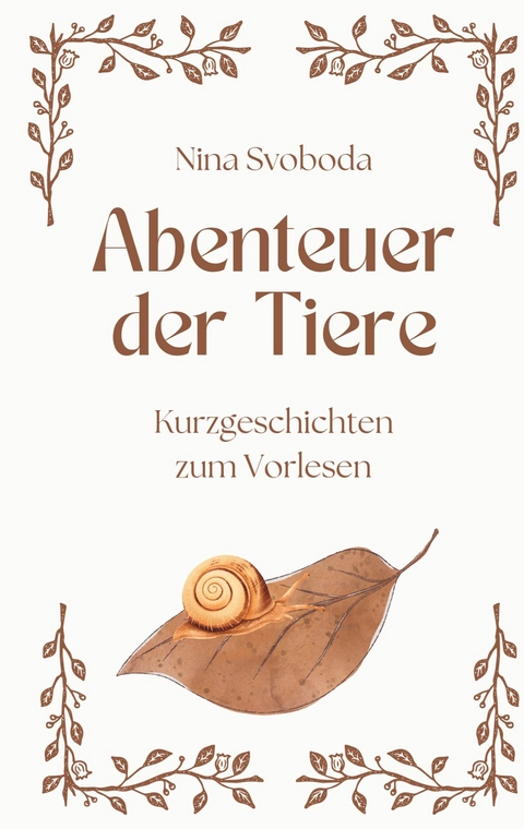 Abenteuer der Tiere - Nina Svoboda