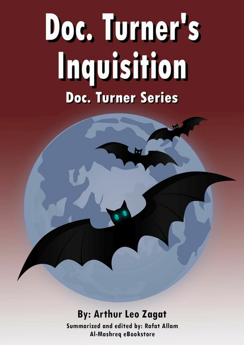 Doc. Turner's Inquisition -  Arthur Leo Zagat