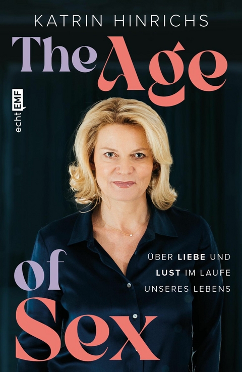 The Age of Sex - Katrin Hinrichs