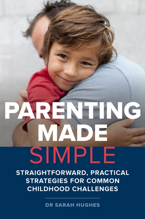 Parenting Made Simple -  Sarah Hughes