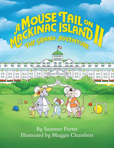 Mouse Tail On Mackinac Island - Book 2 -  Summer Porter