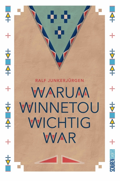 Warum Winnetou wichtig war -  Ralf Junkerjürgen