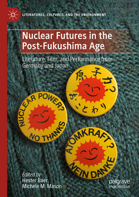 Nuclear Futures in the Post-Fukushima Age - 